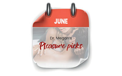 June Pleasure Picks
