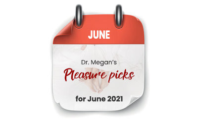 Pleasure Picks June 2021