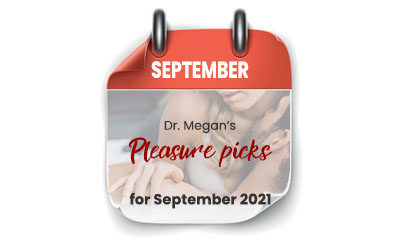 Pleasure Picks September 2021