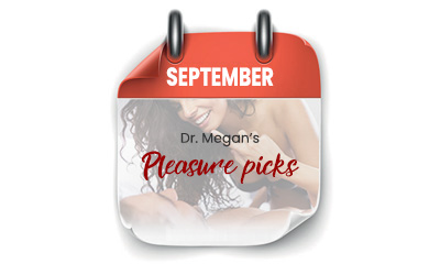 September Pleasure Picks